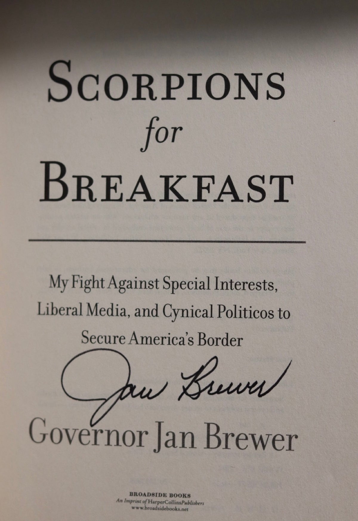Scorpions for breakfast by Gov. Jan Brewer