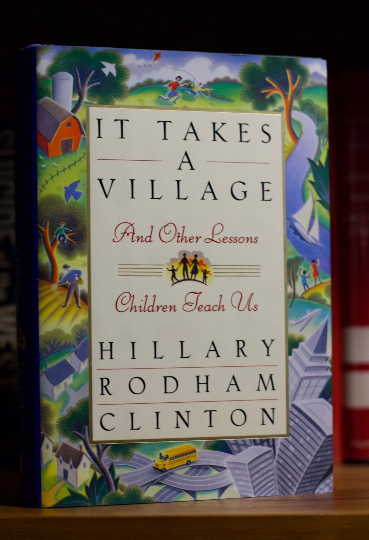 It takes a village by Hillary Rodham Clinton