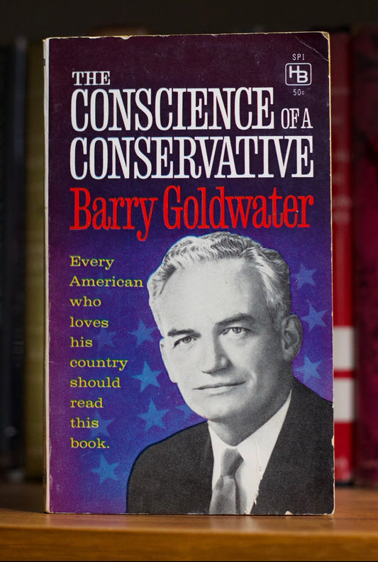 The Conscience of a Conservative Barry Goldwater