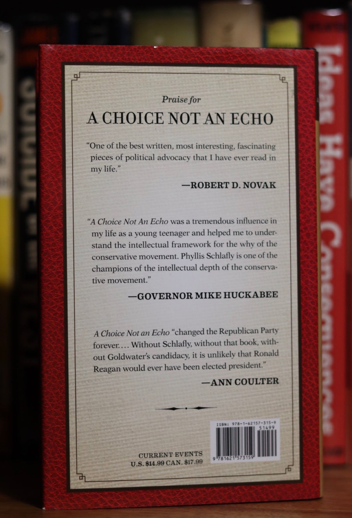 A choice not an echo by Phyllis Schlafly 50th anniversary edition