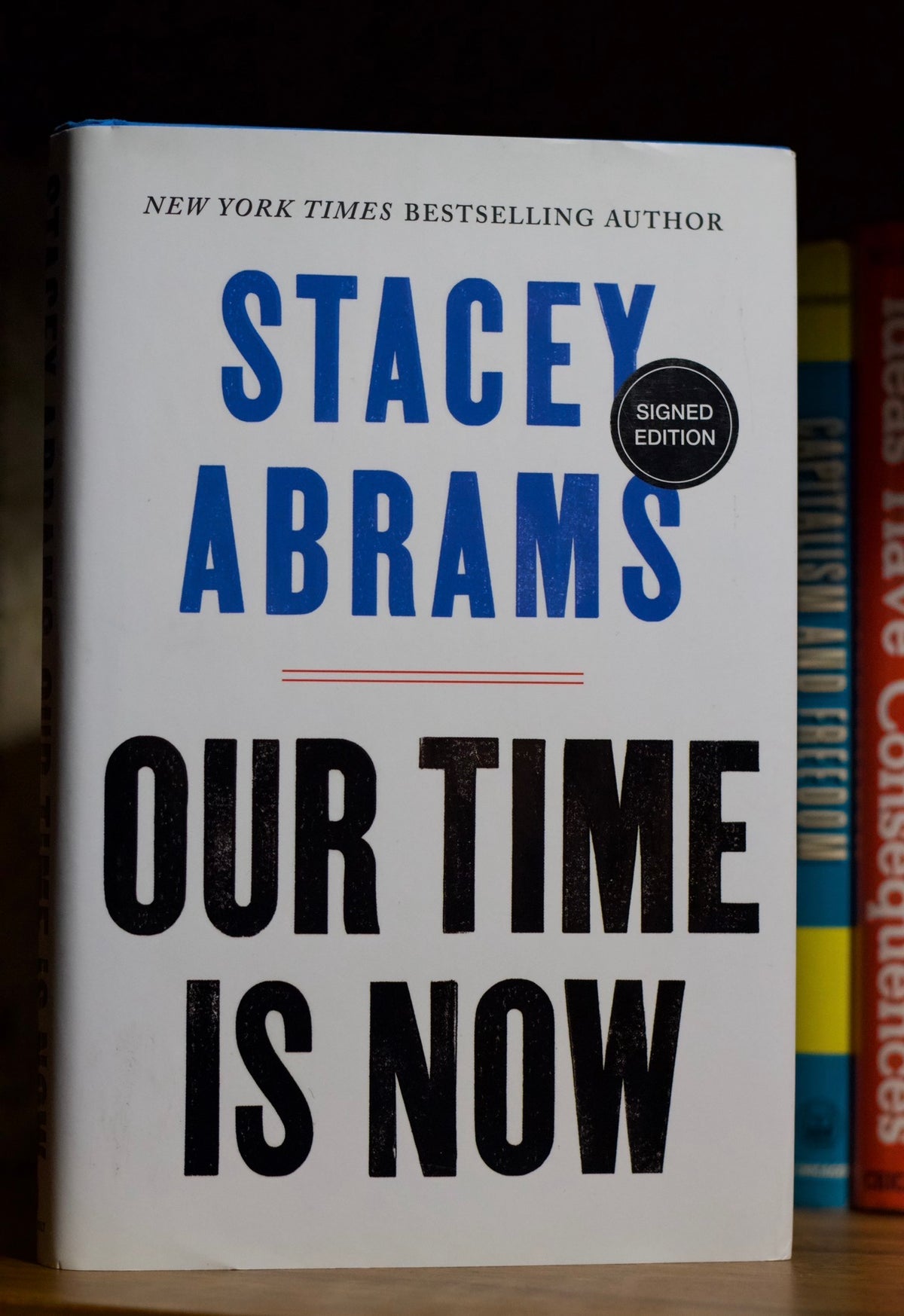 Our time is now by Stacey Abrams Signed