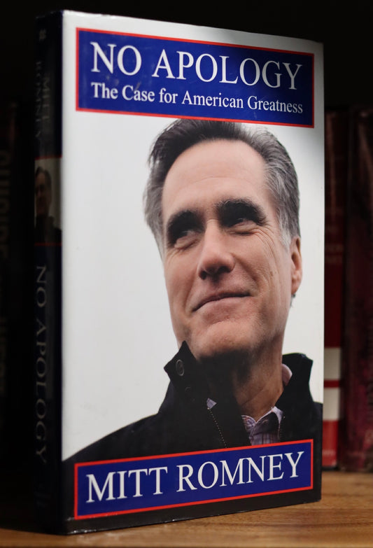 No Apology: The case for American greatness by Sen. Mitt Romney